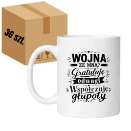 kubek-wojna-ze-mna-gratuluje-odwagi-wspolczuje-glupoty