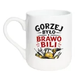 kubek-gorzej-bylo-i-brawo-bili