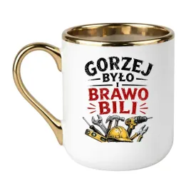 kubek-gorzej-bylo-i-brawo-bili