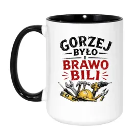 kubek-gorzej-bylo-i-brawo-bili