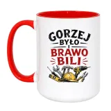 kubek-gorzej-bylo-i-brawo-bili