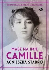 masz-na-imie-camille-agnieszka-stabro