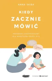 kiedy-zacznie-mowic-poradnik-logopedyczny-dla-rodzicow-dzieci-0-3