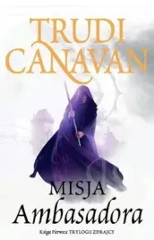 misja-ambasadora-trylogia-zdrajcy-ksiega-pierwsza