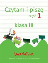 lokomotywa-3-czytam-i-pisze-zeszyt-cwiczen-czesc-1