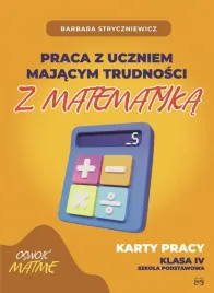 praca-z-uczniem-majacym-trudnosci-z-matematyka-karty-pracy-kl-iv