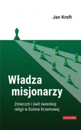 wladza-misjonarzy-zmierzch-i-swit-swieckiej