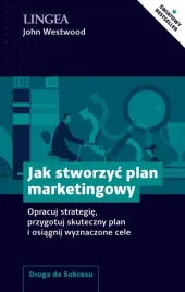 jak-stworzyc-plan-marketingowy-opracuj-strategie-przygotuj-skuteczny-plan