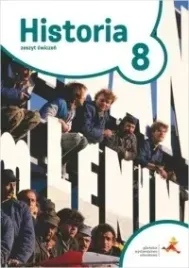 historia-cwiczenia-dla-klasy-8-podroze-w-czasie-szkola-podstawowa
