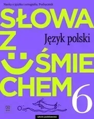 jezyk-polski-slowa-z-usmiechem-nauka-o-jezyku-i-ortografia-podrecznik-dla-k