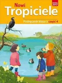 nowi-tropiciele-podrecznik-klasa-3-czesc-4-edukacja-wczesnoszkolna-1687b0