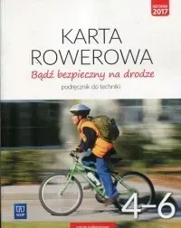 technika-badz-bezpieczny-na-drodze-karta-rowerowa-podrecznik-dla-klasy-4-6