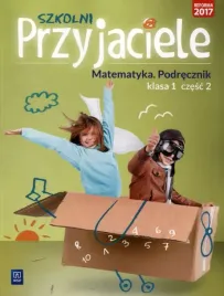 szkolni-przyjaciele-matematyka-podrecznik-klasa-1-czesc-2-edukacja-wczesnos