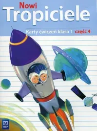 nowi-tropiciele-karty-cwiczen-klasa-1-czesc-4-edukacja-wczesnoszkolna-16870