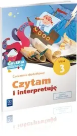 galeria-mozliwosci-czytam-i-interpretuje-cwiczenia-dodatkowe-klasa-3-szkola