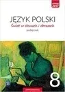 jezyk-polski-swiat-w-slowach-i-obrazach-podrecznik-dla-klasy-8-szkoly-podst