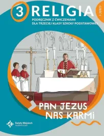 religia-pan-jezus-nas-karmi-podrecznik-z-cwiczeniami-dla-klasy-3-cz-1-szko