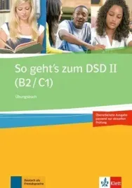 so-geht-s-zum-dsdii-b2c1-uebungen-neu