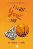 i-want-your-life