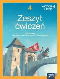 historia-wczoraj-i-dzis-neon-zeszyt-cwiczen-dla-klasy-4-szkoly-podstawowej