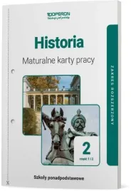 historia-maturalne-karty-pracy-2-czesc-1-i-2-liceum-i-technikum-zakres-rozs