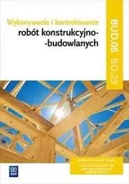 wykonywanie-i-kontrolowanie-robot-konstrukcyjno-budowlanych-kwalifikacja-b