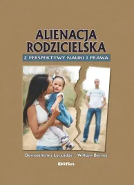 alienacja-rodzicielska-z-perspektywy-nauki-i-prawa