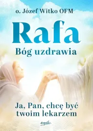 rafa-bog-uzdrawia-ja-pan-chce-byc-twoim-lekarzem