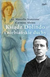 ksiadz-dolindo-i-niebianskie-duchy-wyd-2023