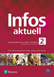 infos-aktuell-2-jezyk-niemiecki-liceum-i-technikum-podrecznik-z-kodem-doste
