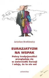eurazjatyzm-na-wspak-polscy-tradycjonalisci-przegladaja-sie-w-zwierciadle