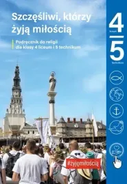 religia-szczesliwi-ktorzy-zyja-miloscia-dla-klasy-4-i-5-liceum-i-technikum