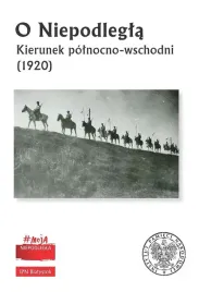 o-niepodlegla-kierunek-polnocno-wschodni-1920