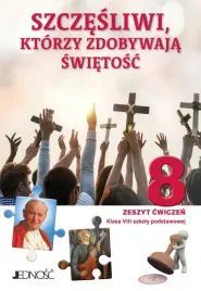 religia-szczesliwi-ktorzy-zdobywaja-swietosc-zeszyt-cwiczen-dla-klasy-8-szk