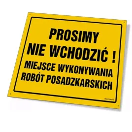 prosimy-nie-wchodzic-miejsce-wykonywania-robot-posadzkarskich-35x25-plyta-z