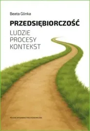 przedsiebiorczosc-ludzie-procesy-kontekst