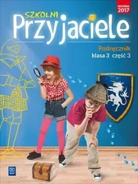 szkolni-przyjaciele-podrecznik-klasa-3-czesc-3-edukacja-wczesnoszkolna-1719