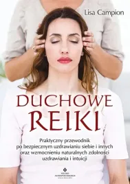 duchowe-reiki-praktyczny-przewodnik-po-bezpiecznym-uzdrawianiu-siebie-i-in