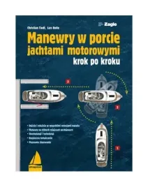 manewry-w-porcie-jachtami-motorowymi-krok-po-kroku