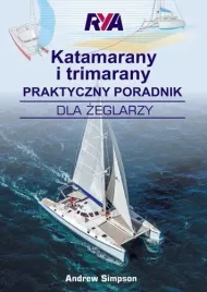 katamarany-i-trimarany-praktyczny-poradnik-dla-zeglazy