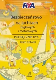 rya-bezpieczenstwo-na-jachtach-zaglowych-i-motorowodnych-k-colwell