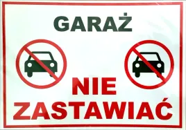 znak-tablica-garaz-nie-zastawiac-35cm-x-25cm