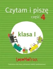 lokomotywa-1-czytam-i-pisze-podrecznik-z-cwiczeniami-czesc-4