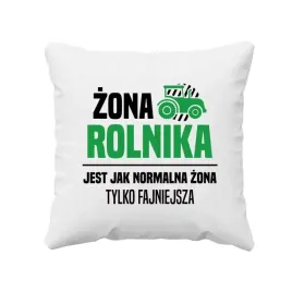 zona-rolnika-jest-jak-normalna-zona-tylko-fajniejsza-poduszka-dla-zony