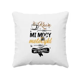 kawa-dodaje-mi-mocy-motocykl-dodaje-mi-odwagi-poduszka-dla-motocyklisty