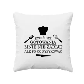 dzien-bez-gotowania-mnie-nie-zabije-ale-po-co-ryzykowac-poduszka
