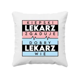 kiepski-lekarz-zgaduje-dobry-lekarz-wie-poduszka-dla-lekarza