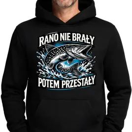 smieszna-bluza-wedkarska-prezent-dla-wedkarza-taty-dziadka-rano-nie-braly-l