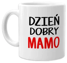 kubek-z-nadrukiem-smieszny-prezent-dla-mamy-urodziny-imieniny-dzien-matki