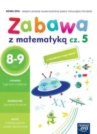 szkola-na-miare-zeszyt-cwiczen-zabawa-z-matematyka-czesc-5-8-9-lat
